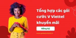 Tổng hợp các gói cước V Viettel khuyến mãi 1 tong-hop-cac-goi-cuoc-v-viettel-khuyen-mai