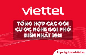 Tổng hợp các gói cước nghe gọi phổ biến nhất 2021