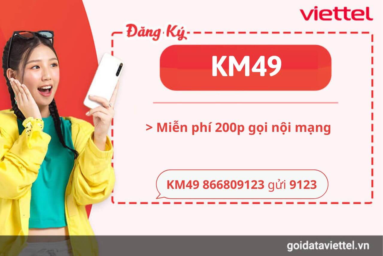 Đăng ký gói cước KM49 Viettel 1 dang-ky-goi-cuoc-km49-viettel