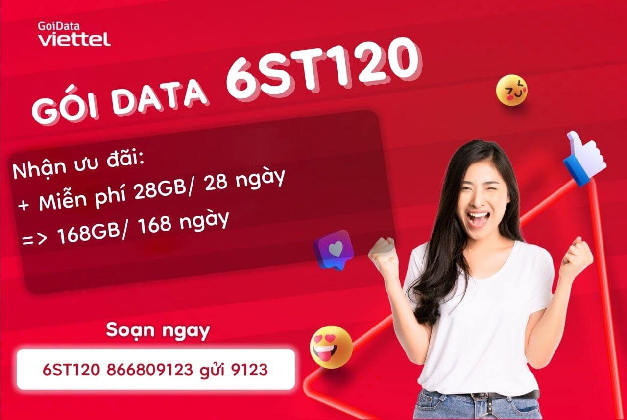 Hướng dẫn đăng ký gói cước 6ST120 Viettel 1 huong-dan-dang-ky-goi-cuoc-6st120-viettel