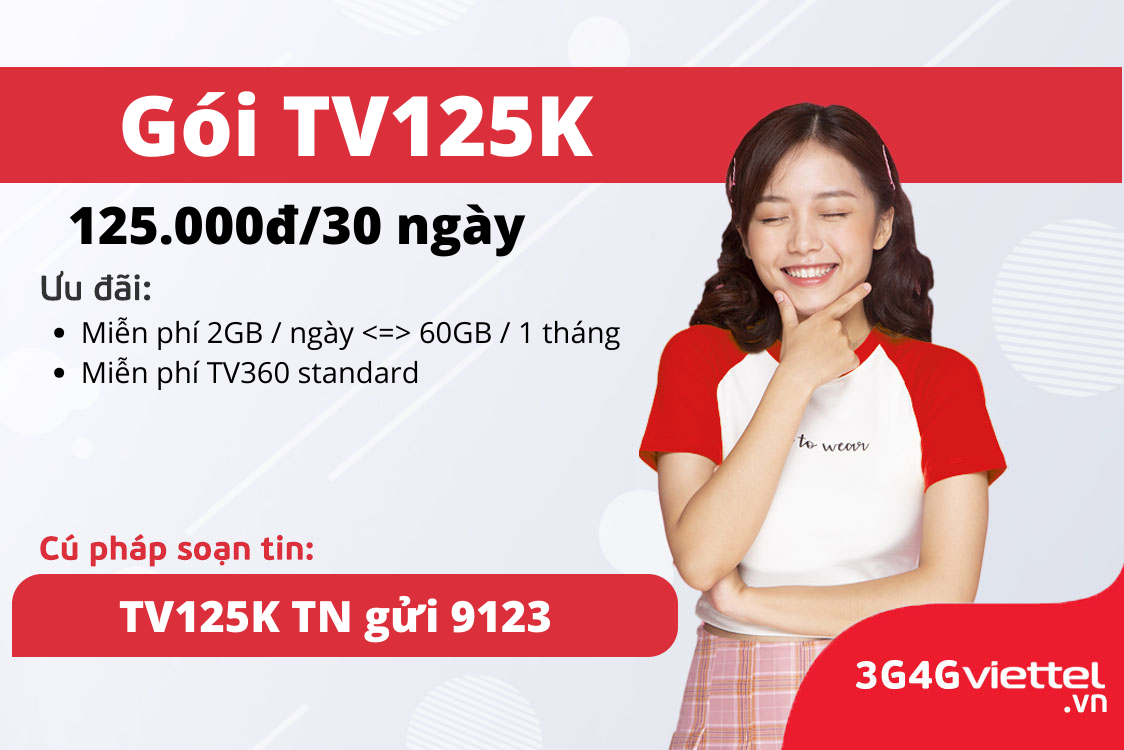 Gói cước TV125K Viettel – 2GB/ ngày, Free TV360 1 goi-cuoc-tv125k-viettel-2gb-ngay-free-tv360